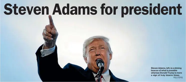  ??  ?? Steven Adams, left, is a shining beacon of what is possible whereas Donald Trump is more a sign of truly bizarre times.