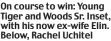  ??  ?? On course to win: Young Tiger and Woods Sr. Inset, with his now ex-wife Elin. Below, Rachel Uchitel