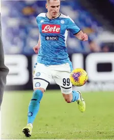  ?? MOSCA ?? Arkadiusz Milik, 26 anni: 48 gol con il Napoli