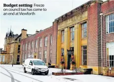  ??  ?? Budget setting Freeze on council tax has come to an end at Viewforth