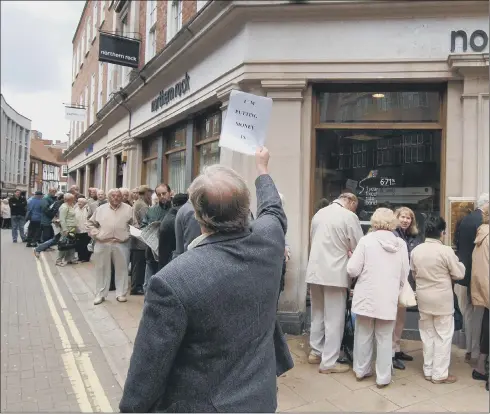  ?? PICTURE: PA WIRE. ?? Northern Rock, then Britain’s fourth largest bank, was an early victim of the 2007-08 crash when the US housing bubble burst.