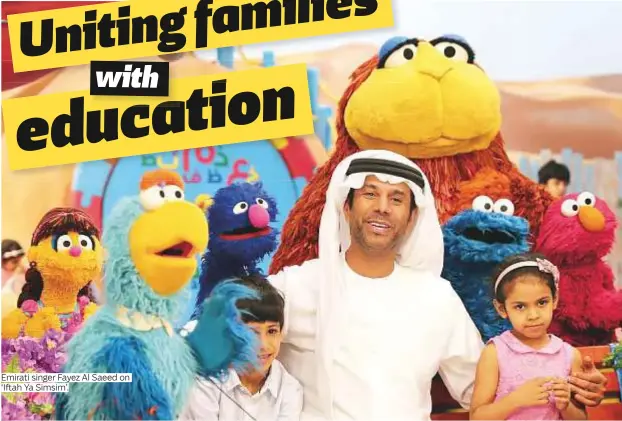  ??  ?? Emirati singer Fayez Al Saeed on ‘Iftah Ya Simsim’.