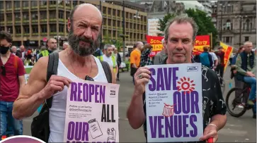  ?? Picture: Colin Mearns ?? Actors Tam Dean Burn, left, and Gavin Mitchell at a Save our Venues rally at George Square, Glasgow, organised by Glasgow Against Closures