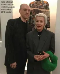  ?? ?? Felix Chabluk Smith and his mother Jean in front of his 2013 design.