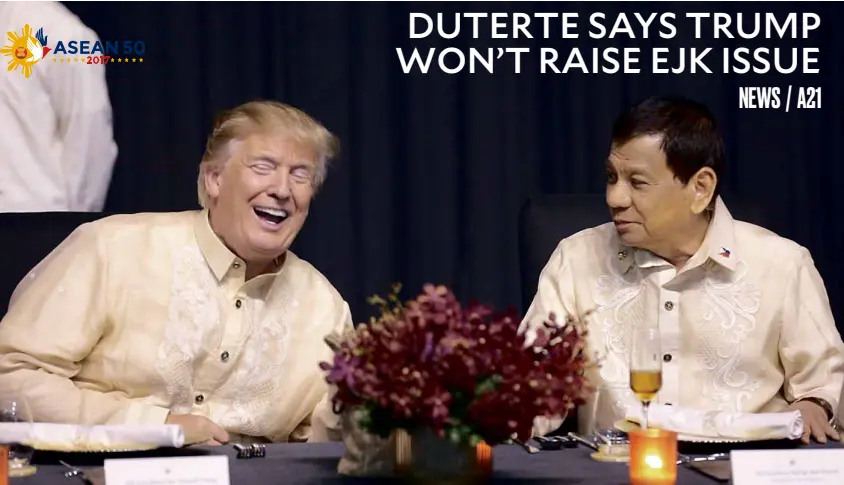  ?? —RUSSELL PALMA/POOL PHOTO ?? NORIGHTS TALKHERE US President Donald Trump enjoys a light moment with President Duterte at SMX Convention Center in Pasay City on Monday night. Served at Sunday’s Asean gala dinner were ensaladang ubod at alugbati with tamarind vinaigrett­e dressing,...