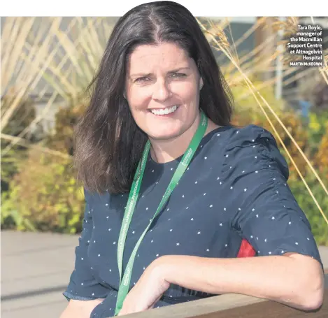  ?? MARTIN MCKEOWN ?? Tara Boyle, manager of the Macmillan Support Centre at Altnagelvi­n
Hospital