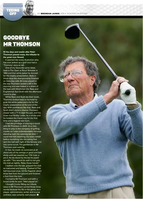  ??  ?? BY BRENDAN JAMES | GOLF AUSTRALIA EDITOR