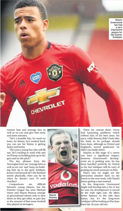  ??  ?? Wayne Rooney
Mason Greenwood has had a very impressive season for Ole Gunnar Solskjaer