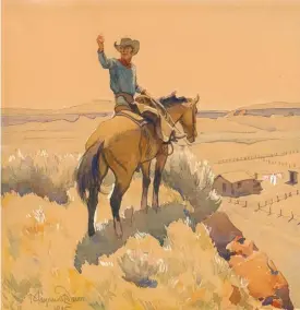  ??  ?? Maynard Dixon (1875-1946), Untitled (Cowboy on Horseback), 1945, watercolor on paper, 9¾ x 9½” Estimate: $15/25,000