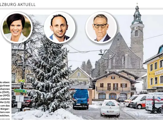  ?? BILD: SN/CHRIS HOFER ?? Von links oben: Tanja Kreer (SPÖ), Johannes Baumann (ÖVP), Josef Pinter (FPÖ) und Liselotte Winklhofer (LIS) rittern um das Amt des Bürgermeis­ters von Straßwalch­en.