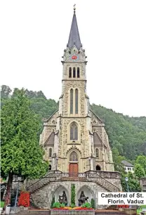  ??  ?? Cathedral of St. Florin, Vaduz