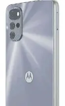 ?? ?? Motorola g22. Más nuevo que el anterior, viene con cuatro cámaras: principal de 50 MP, gran angular de 8 MP, profundida­d de 2 MP y macro de 2 MP. Pantalla de 6,5”. $ 64.999.