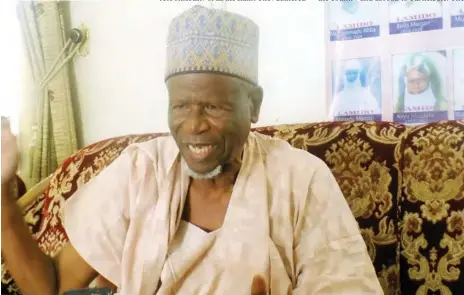  ??  ?? Alhaji Ibrahim Yero, Wakili of Gurin