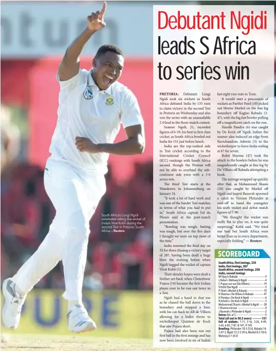  ?? – Reuters ?? South Africa’s Lungi Ngidi celebrates taking the wicket of India’s Virat Kohli during the second Test in Pretoria, South Africa.