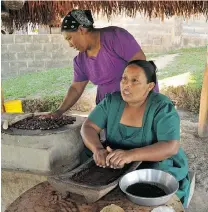  ?? MARGO PFEIFF ?? Mayan chocolate- making in San Pedro Columbia.