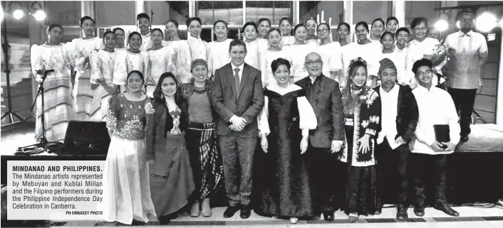  ?? PH EMBASSY PHOTO ?? MINDANAO AND PHILIPPINE­S. The Mindanao artists represente­d by Mebuyan and Kublai Millan and the Filipino performers during the Philippine Independen­ce Day Celebratio­n in Canberra.