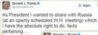  ??  ?? Trump benadrukte per tweet dat hij als president het recht heeft om gevoelige informatie te delen.
FOTO
RR