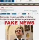  ??  ?? 一個假新聞網站冒充比­利時法文《晚報》的網站，指控法國總統候選人馬­克龍獲得沙地阿拉伯金­援，對他的聲譽造成打擊。（互聯網照片）