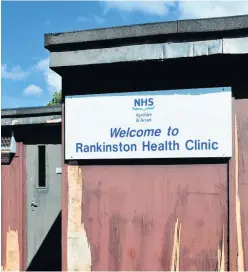  ??  ?? Closed Rankinston Health Centre operated from a portacabin, next to the community centre. But now it’s closed, and there’s a bus service, once a week, to take patients to the Riverside Medical Practice in Patna.