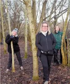  ??  ?? Little Muddy Me, an outdoor forest school, has put in a retrospect­ive planning applicatio­n. L-R Caroline Finlayson, Liana Cook and owner Vickie Egarr. Ref:132258-5