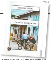  ??  ?? Sergio Ramírez, México, 494 pp. FCE,