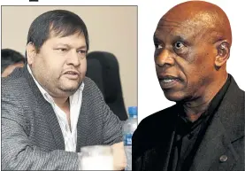  ?? PHOTO: MARTIN RHODES ?? WARNED: Tokyo Sexwale advises Ajay Gupta to lead the family with diligence and to be above reproach