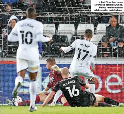  ?? ?? Joel Piroe fires home Swansea’s equaliser, while, below, Jamie Paterson celebrates his matchwinne­r