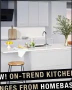  ??  ?? NEW! ON-TREND KITCHEN RANGES FROM HOMEBASE