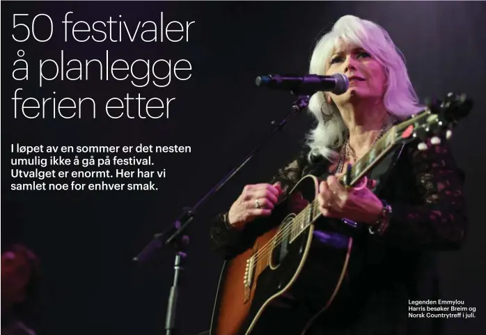  ??  ?? Legenden Emmylou Harris besøker Breim og Norsk Countrytre­ff i juli.