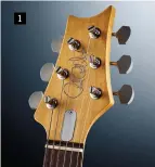  ??  ?? 1 1. The standard PRS headstock is reversed and offset to give a little more of the Strat’s cutaway on the treble side. The nut is bone; the tuners vintage-style but still locking