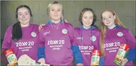  ?? (Pic: John Ahern) ?? Ballyduff players, promoting some of their club sponsors, Flahavan’s and Fitzgerald Hurleys, Araglin, l-r: Eugenie Scanlon, Katie Kenneally, Sarah Barry and Ellen Hogan.