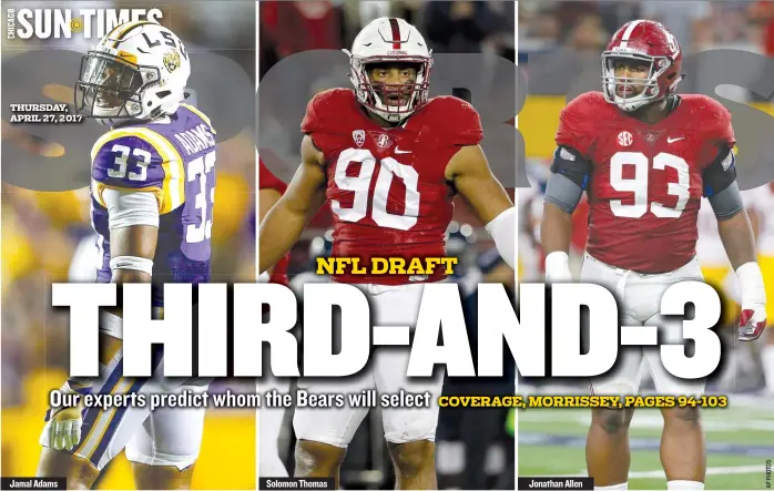  ??  ?? Jamal Adams Solomon Thomas Jonathan Allen