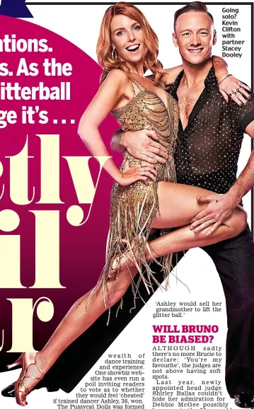  ??  ?? Going solo? Kevin Clifton with partner Stacey Dooley