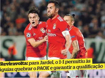  ??  ?? Jardel festejou efusivamen­te o golo que marcou, ciente da sua importânci­a