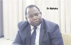  ??  ?? Dr Mphuka