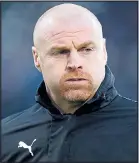  ??  ?? SEAN THING: Dyche says Burnley must look ahead and enjoy their success in the future