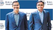  ??  ?? Abidali Neemuchwal­a (left), partner, Dallas Venture Partners, with its founder Dayakar Puskoor