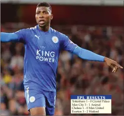  ??  ?? Iheanacho