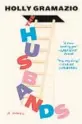  ?? ?? ‘THE HUSBANDS’
By Holly Gramazio; Doubleday, 352 pages, $29.