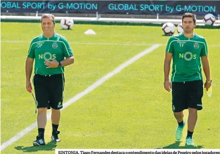  ??  ?? SINTONIA. Tiago Fernandes destaca o entendimen­to das ideias de Peseiro pelos jogadores