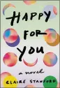  ?? ?? “Happy For You” by Claire Stanford