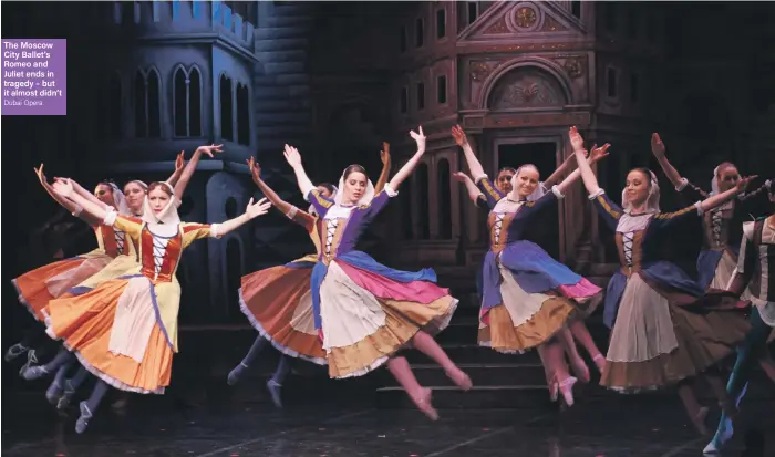  ??  ?? The Moscow City Ballet’s Romeo and Juliet ends in tragedy – but it almost didn’t Dubai Opera