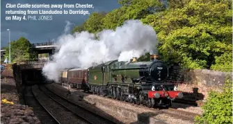  ?? PHIL JONES ?? Clun Castle scurries away from Chester, returning from Llandudno to Dorridge, on May 4.