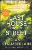  ?? ?? The Last House on the Street by Diane Chamberlai­n: Hachette, $33, out now