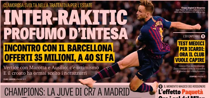  ??  ?? Cinque stagioni in blaugrana Ivan Rakitic, 30 anni, a Barcellona ha vinto una Champions e tre volte la Liga