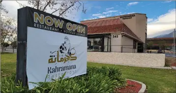  ?? PHOTO BY JOHN PLESSEL ?? Kahramana Restaurant is now open at 345W. Foothill Blvd., in Upland. The restaurant serves Iraqi cuisine and features a hookah lounge.