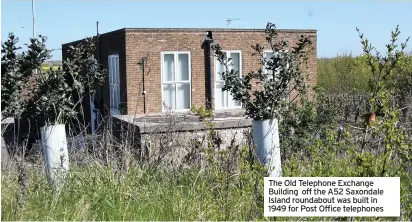  ??  ?? The Old Telephone Exchange Building off the A52 Saxondale Island roundabout was built in 1949 for Post Office telephones