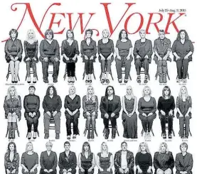  ??  ?? Las que lo acusan. La famosa tapa del “New York Magazine”.