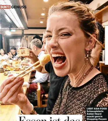  ??  ?? GENUSS
LIEBT ASIA-FOOD Schauspiel­erin Amber Heard snackt gern in Shopping-Pausen