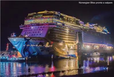  ??  ?? Norwegian Bliss pronta a salpare